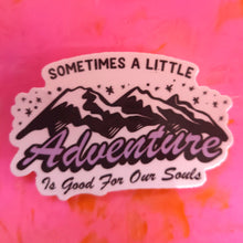 Load image into Gallery viewer, "...A Little Adventure..." Sticker