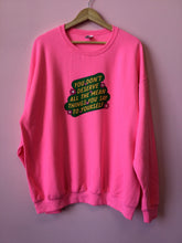 Load image into Gallery viewer, “You Don’t Deserve All The Mean Things You Say To Yourself” Crewneck