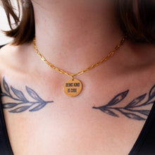 Load image into Gallery viewer, "Being Kind is Cool" Engraved Necklace