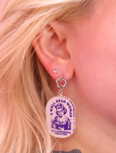 Load image into Gallery viewer, "A Well Read Woman..." Earrings